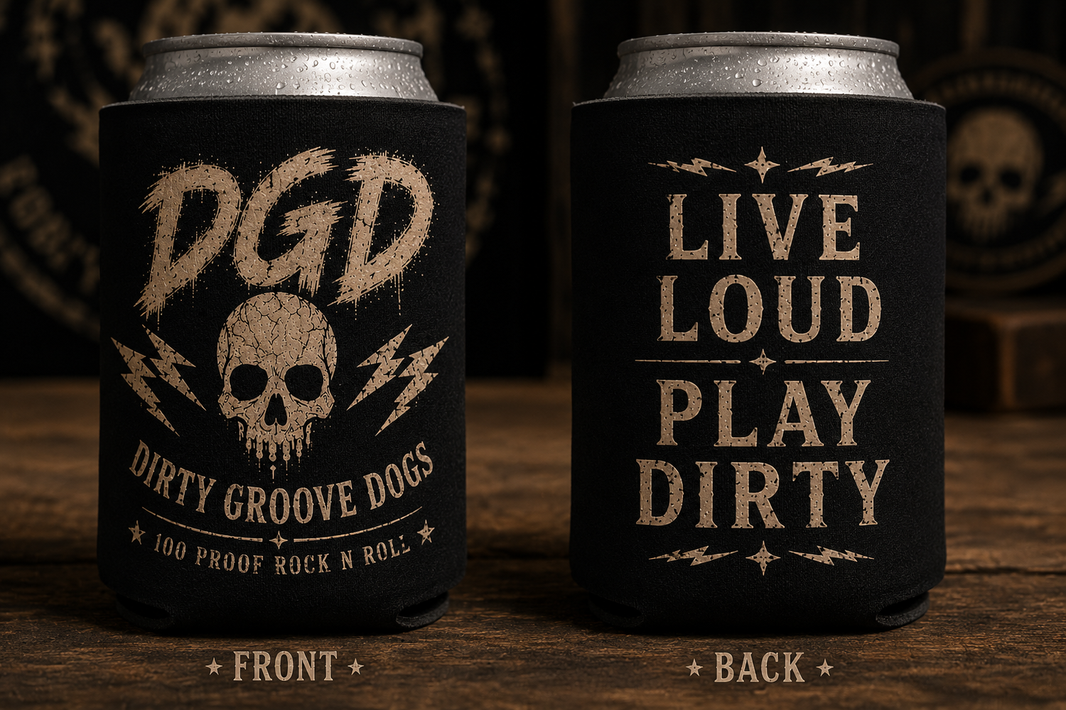 DGD Koozie Live Loud Play Dirty  Black